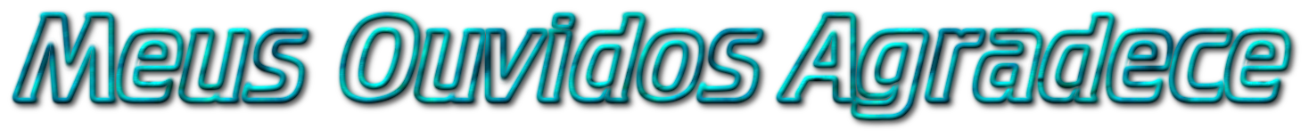 Meus_Ouvidos_Agradecem.png